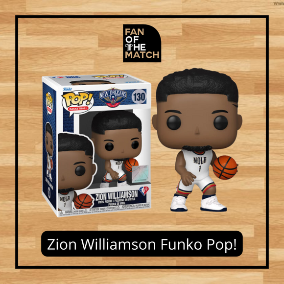 NEW ORLEANS PELICANS ZION WILLIAMSON FUNKO POP!