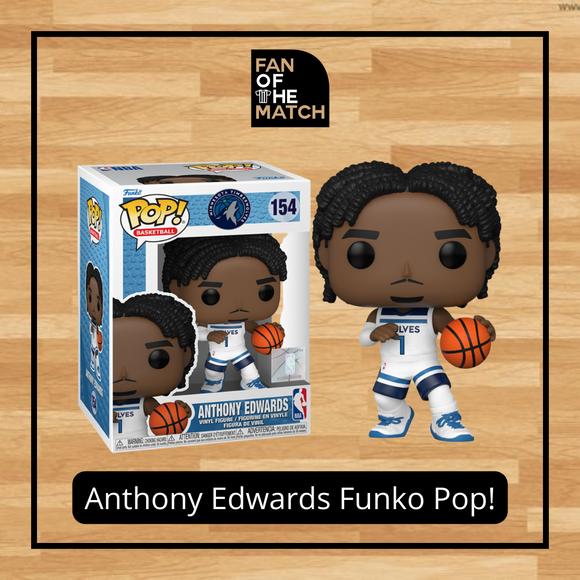 MINNESOTTA TIMBERWOLVES ANTHONY EDWARDS FUNKO POP! #154